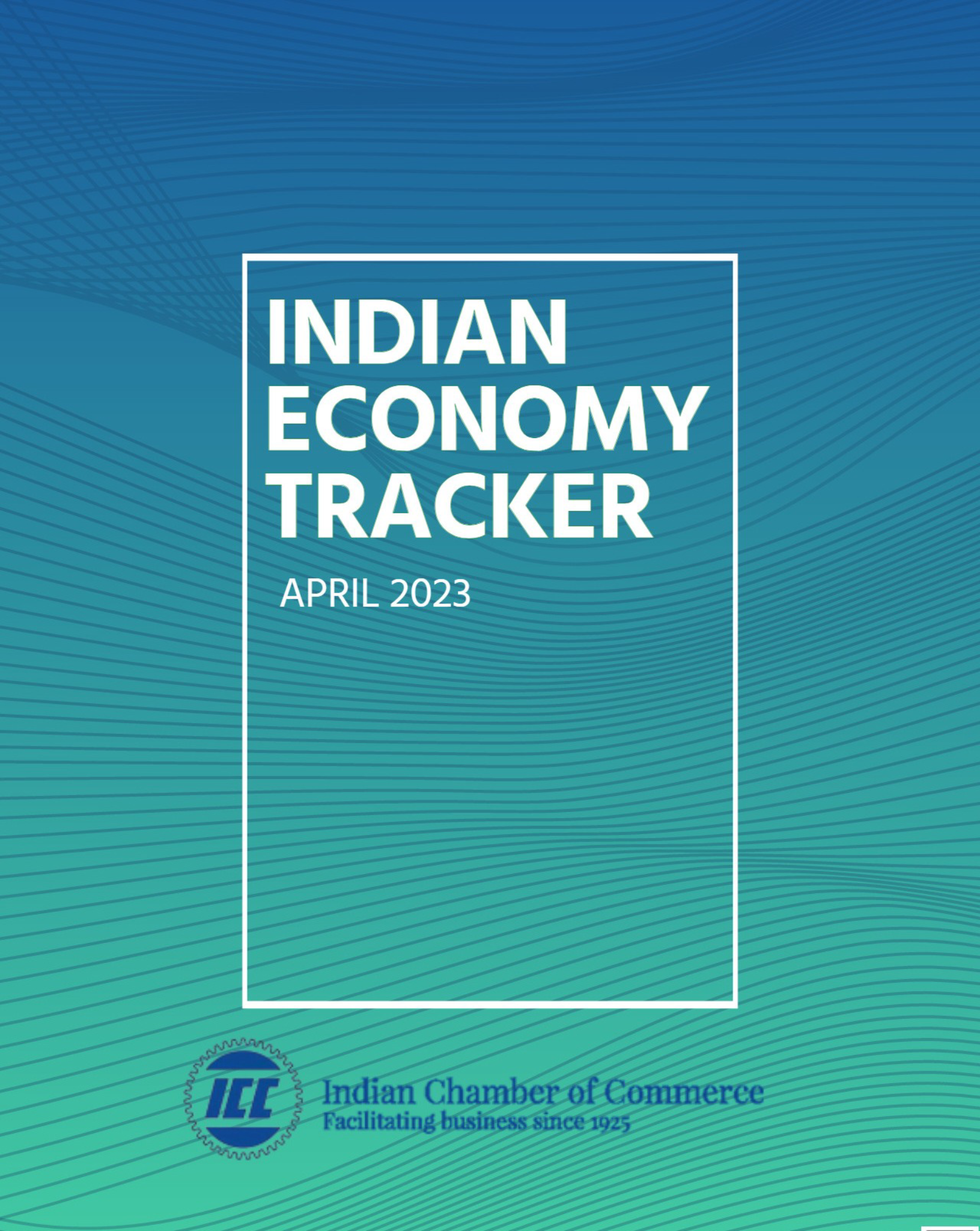INDIAN ECONOMY TRACKER APRIL 2023
