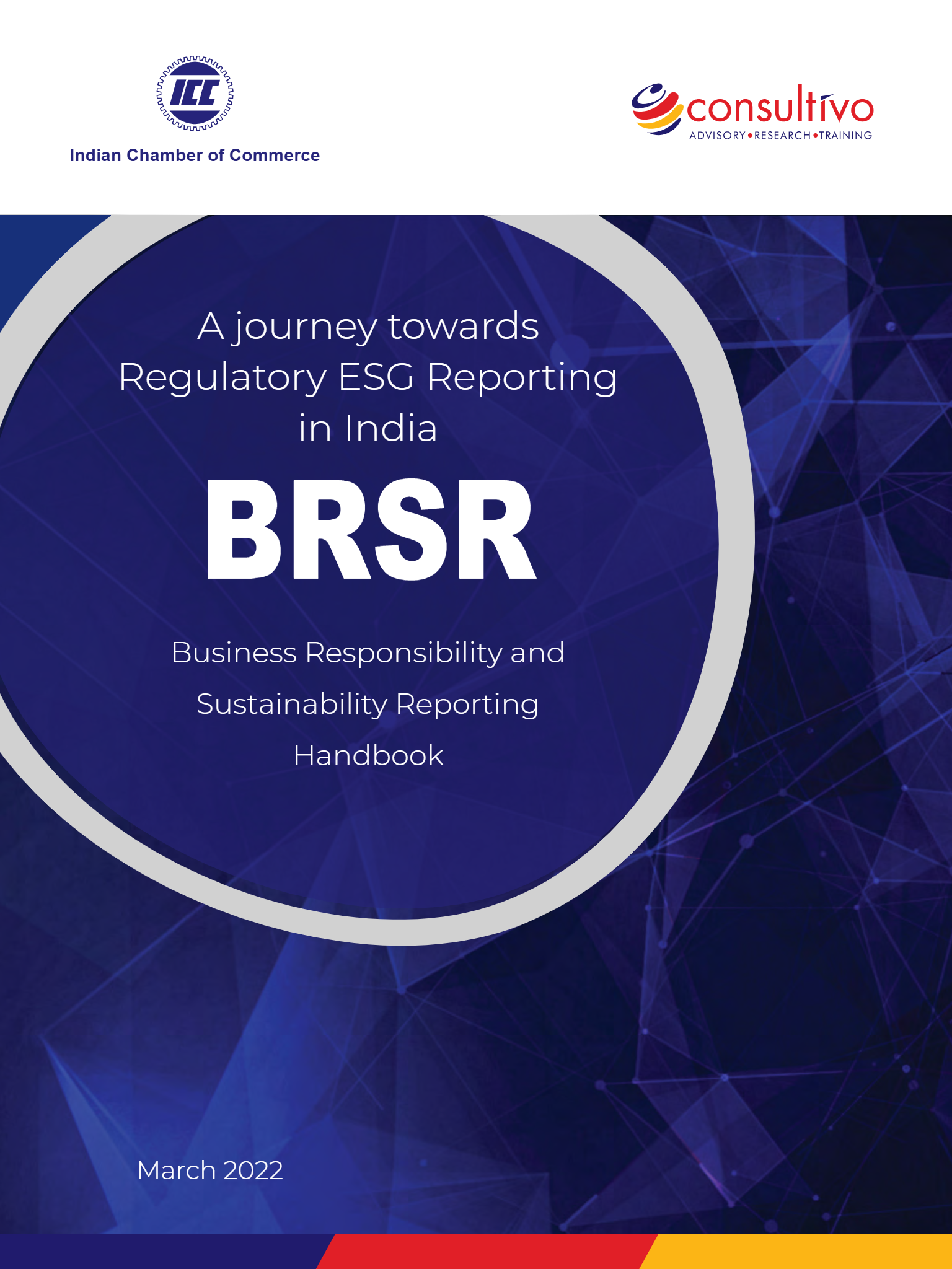 BUSINESS RESPONSIBILITY AND SUSTAINABILITY REPORTING HANDBOOK – A JOURNEY TOWARDS REGULATORY ESG REPORTING IN INDIA